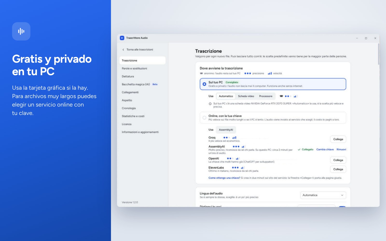 Transcripción gratuita y privada en el PC o en línea con tu clave