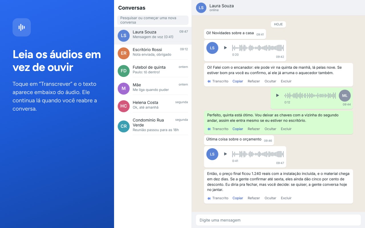 A transcrição abaixo de uma mensagem de voz no WhatsApp Web