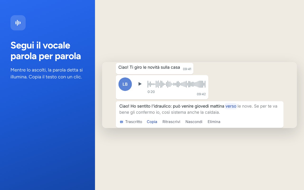 Mentre ascolti il vocale, la parola detta si illumina