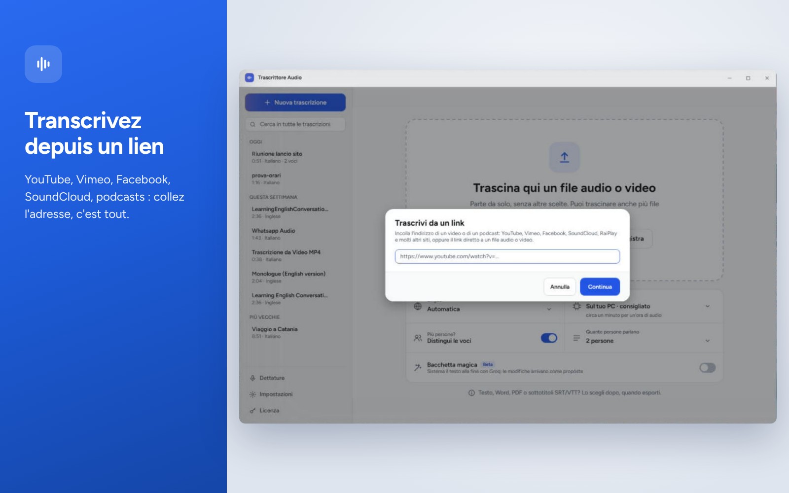 Transcription depuis un lien YouTube, Vimeo, Facebook ou de podcast